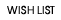 Wishlist